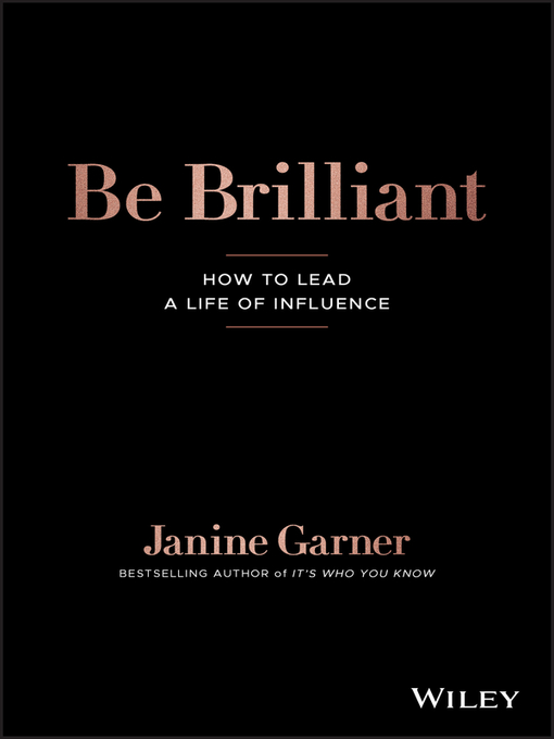 Title details for Be Brilliant by Janine Garner - Available